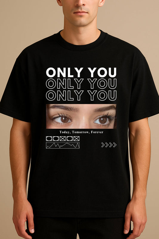 Only You Custom Eye Photo Oversized T-shirt - Front Print Only (For Girlfriend/Boyfriend)